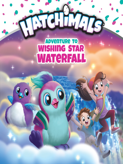 Title details for Adventure to Wishing Star Waterfall by Leigh Olsen - Available